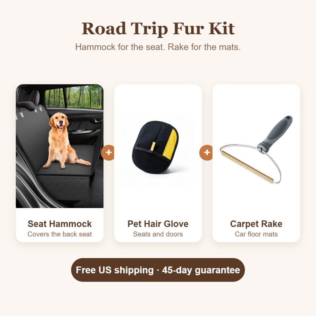 The Road Trip Fur Kit: back seat hammock, pet hair glove and carpet rake